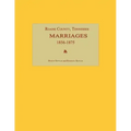 RoAne County, Tennessee, Marriages 1856-1875
