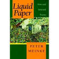 Liquid Paper: New and Selected Poems