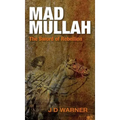 Mad Mullah: The Sword of Rebellion