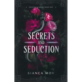 Secrets and Seduction: A Dark Boarding School Romance (Preston Academy Book 1)