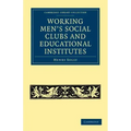 Working Men's Social Clubs and Educational Institutes