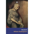 Macbeth: The Tragedy of Macbeth