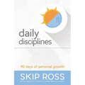 Daily Disciplines: 90 Days of Personal Growth