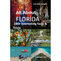 All about Florida: 100+ Interesting Facts & Trivia