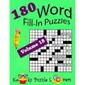 Word Fill-In Puzzles, Volume 18, 180 Puzzles
