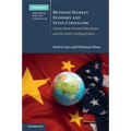 Between Market Economy and State Capitalism