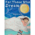 For Those Who Dream