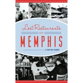 Lost Restaurants of Memphis