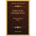 Studies Of The Psychology Of Sex: Sexual Inversion (1901)