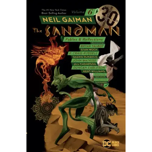 The Sandman Vol. 6: Fables & Reflections 30th Anniversary Edition