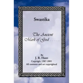 Swastika: The Ancient Mark of God...