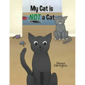 My Cat Is NOT a Cat