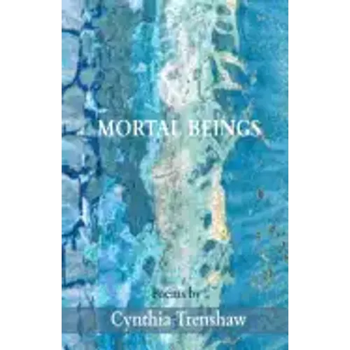 Mortal Beings