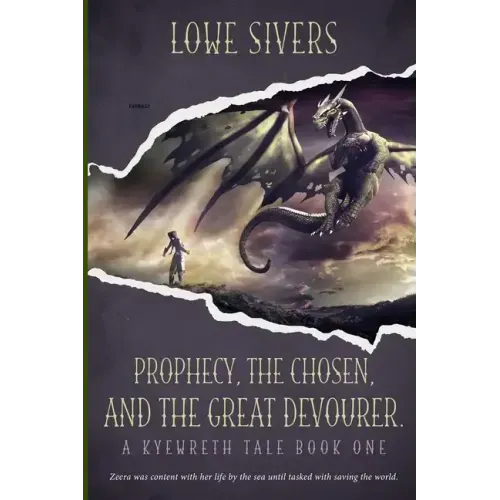 Prophecy, the Chosen, and the Great Devourer