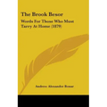 The Brook Besor: Words for Those Who Must Tarry at Home (1879)