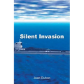Silent Invasion