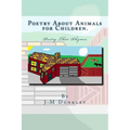 Poetry About Animals for Children: Poetry That Rhymes