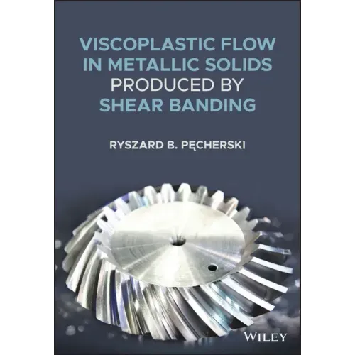 Viscoplastic Flow in Solids Produced by Shear Banding
