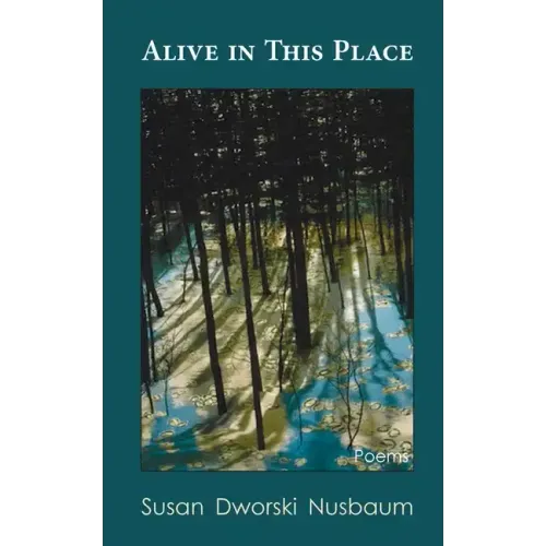 Alive in this Place