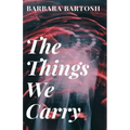 The Things We Carry