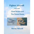 Fighter Aircraft 1919-1939