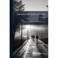 American Education; Volume 8