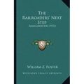 The Railroaders' Next Step: Amalgamation (1922)