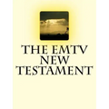 The EMTV NEW TESTAMENT