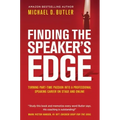 Finding the Speaker's Edge: Turning Your Part-Time Passion into Your Full-Time Professional Speaking Career on Stage and Online