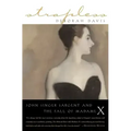 Strapless: John Singer Sargent and the Fall of Madame X