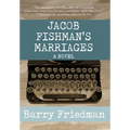 Jacob Fishman's Marriages