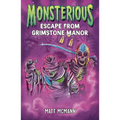 Escape from Grimstone Manor (Monsterious, Book 1)