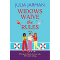 Widows Waive the Rules