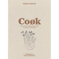 Cook: Natural Flavours from a Nordic Kitchen