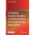 Probability, Random Variables, and Data Analytics with Engineering Applications
