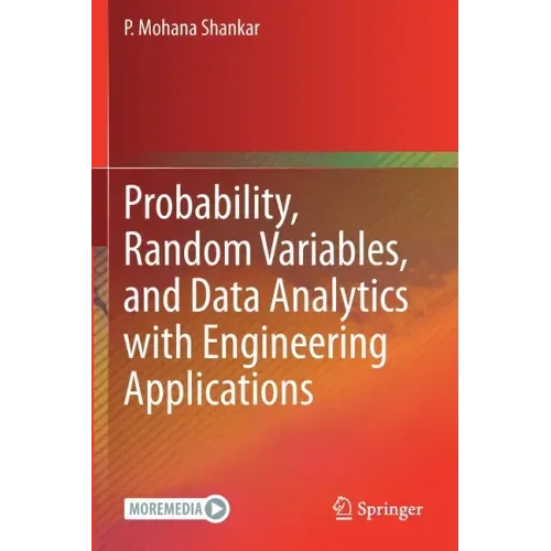 Probability, Random Variables, and Data Analytics with Engineering Applications