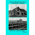 What You May Not Know About Waterbury, Vermont