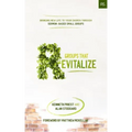 Groups that Revitalize: Bringing New Life to Your Church through Sermon-Based Small Groups