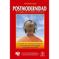 Postmodernidad: El Evangelio Ante el Desafio del Bienestar