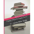 Everyday Help for the Everyday Christians: 13 - Week Bible Study