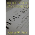 The Doctrine of Man's Impotence