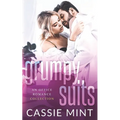 Grumpy Suits: An Office Romance Collection