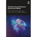 Solution Focused Practice Around the World