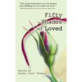 Fifty Shades of Loved
