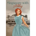 Singapore with Abby