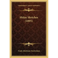 Malay Sketches (1895)