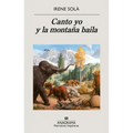 Canto Yo Y La Montaña Baila