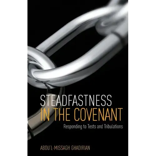 Steadfastness in the Covenant