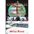 Chronicles of the Ghetto: Masters of Deceit and Redemption