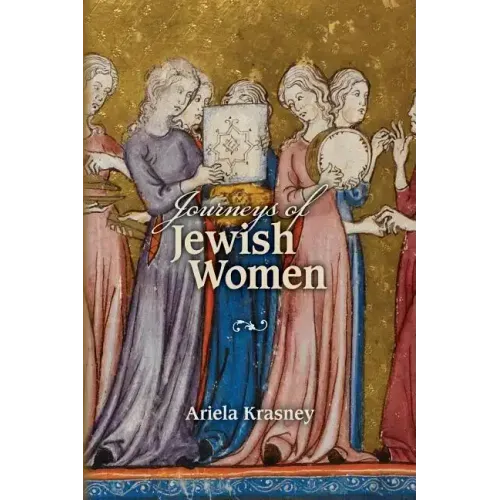 Journeys of Jewish Women: Power Struggles through the Lens of Folktales